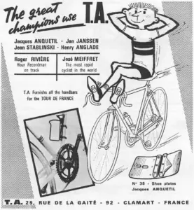 English language advertisement headlined The great champions use T.A. naming Anquetil Janssen Stablinski Anglade Riviere and Meiffret beside a cartoon Fifi mascot