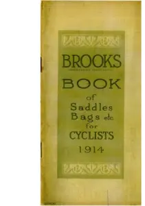 Olive cloth-grain card catalog cover printed in darker green. A rectangular tint panel fills the centre, lettered BROOKS, Saddles Bags etc., for CYCLISTS, 1914 in a light Arts and Crafts face, with an interlaced ornamental band beneath the date. The word COPYRIGHT is printed small at the lower left outside the panel. The cover is rubbed at the fore-edge and worn through at the spine in two places.