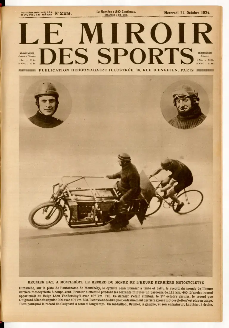 Le Miroir des Sports 22 October 1924 Cover — Jean Brunier Takes the Motor-Paced Hour Record at Montlhéry — page 1 of 1