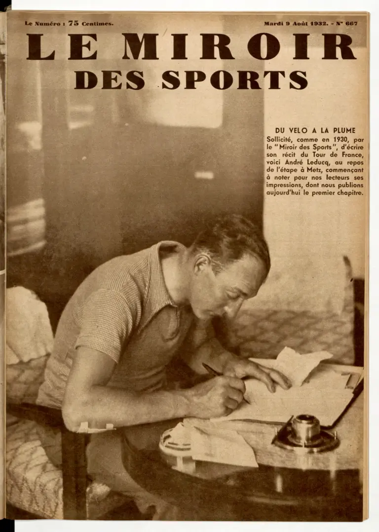 Le Miroir des Sports 9 August 1932 Cover — From the Bicycle to the Pen — Leducq Writing at Metz — page 1 of 1