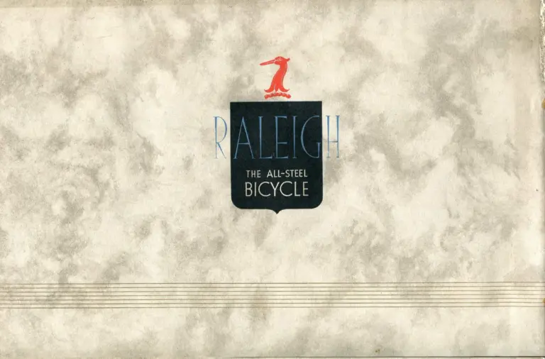 Raleigh 1938 Catalog — The All-Steel Bicycle and Its Production — page 40 of 40