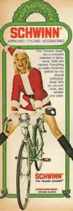 Tall narrow advertisement bordered in green holly, headed Fills Santa's Pack above Schwinn Approved Cycling Accessories, showing a woman in a Santa costume riding a green lightweight