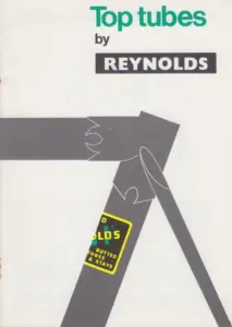 Booklet cover reading Top tubes in green script above by and a black panel lettered REYNOLDS, over a large gray arrow shaped like a cut and mitered tube joint carrying a yellow and green Reynolds decal.