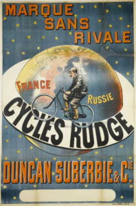 Rudge poster of about 1896: a rider in a cap and yellow stockings pedals a diamond-frame bicycle across a great globe in a starry blue night, FRANCE and RUSSIE lettered on the map, a white ring round the globe reading CYCLES RUDGE, and DUNCAN SUBERBIE & Cie. in orange at the foot.