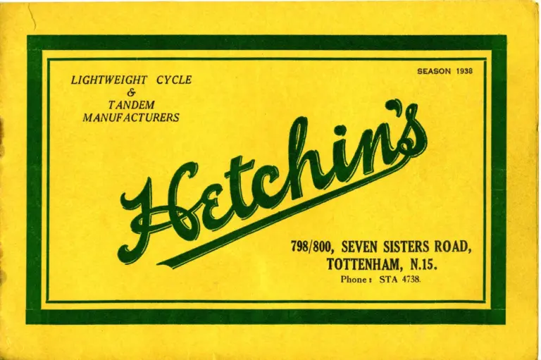 Hetchins 1938 Catalog — Brilliant, Anglo Continental, Tour de France and Toni Merkens Models and the Short Wheel-Base Tandem, with Two Letters — page 1 of 23