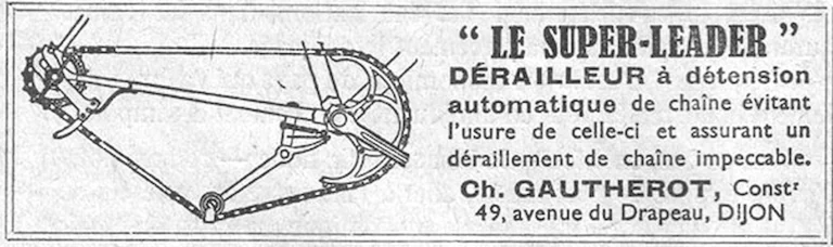 Gautherot 1938 Advertisement — Le Super-Leader, the Automatic Chain-Tension Derailleur — page 1 of 1