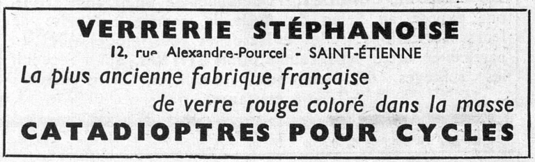 Verrerie Stéphanoise 1950 Advertisement — Red Glass Reflectors for Cycles — page 1 of 1