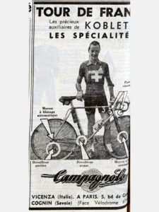 A newspaper advertisement: "Tour de France, les précieux auxiliaires de Koblet: les spécialités", a photograph of Hugo Koblet in the Swiss team jersey with his bicycle, arrows to the hubs, the Passvitesses and both derailleurs, the Campagnolo script over a globe and the addresses.