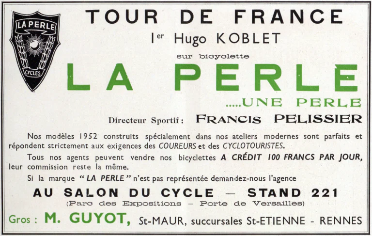 La Perle 1951 Advertisement — Hugo Koblet's Tour de France and the 1952 Models — page 1 of 1