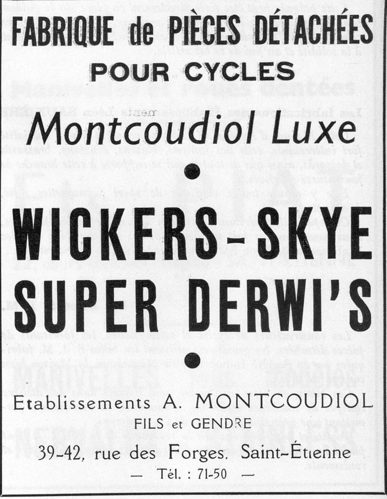 Montcoudiol 1951 Advertisement — Montcoudiol Luxe, Wickers-Skye and Super Derwi's Cycle Parts — page 1 of 1