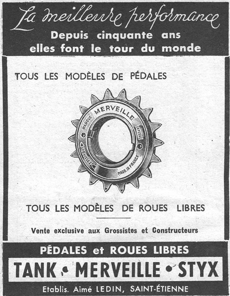 Aimé Ledin 1952 Advertisement — Tank, Merveille and Styx Pedals and Freewheels — page 1 of 1