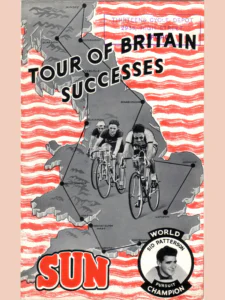The front cover: a map of Britain tracing the Tour of Britain route between 13 named towns, three racing cyclists photographed on it, the red Sun name and a roundel portrait of Sid Patterson, over red wavy stripes.
