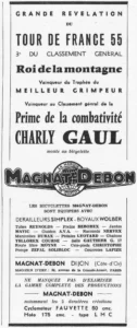 Magnat-Debon advertisement from Le Cycle, 13 August 1955: Charly Gaul, king of the mountains in the 1955 Tour, with the Magnat-Debon globe and the list of components on its bicycles.
