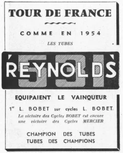 Reynolds advertisement from Le Cycle, 13 August 1955: the Reynolds 531 label over hatched numerals, the tubes of Louison Bobet's Tour win "comme en 1954".