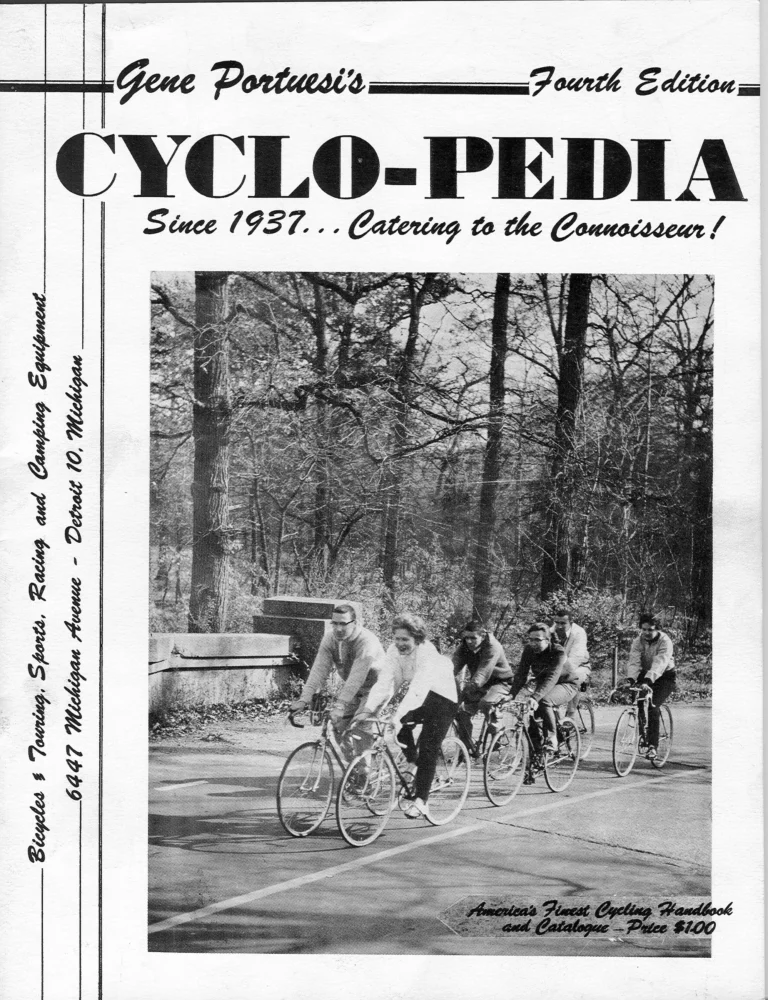 Gene Portuesi's Cyclo-pedia 1961, Fourth Edition (14 Pages) — Cycling Tips, Cycle-Camping, Maintenance, Lyotard Pedals and Gear Tables — page 1 of 14
