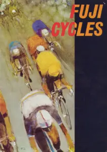 Front cover of the 1972 Fuji catalog: a painting of racing cyclists seen from above, with the title FUJI CYCLES in orange.
