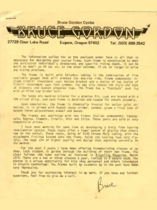 Bruce Gordon's typed form letter to an inquirer on the Bruce Gordon Cycles letterhead, on his custom frames, their finish and parts, his touring racks and bags and his framebuilding classes, signed Bruce.