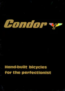 The black front cover of the Condor catalog, with the Condor name in gold and the Condor bird emblem in gold outline with violet, red, yellow and green wings, above the line "Hand-built bicycles for the perfectionist" in gold.