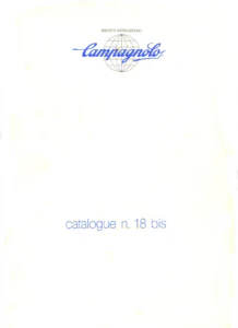 The white front cover of Campagnolo catalogue n. 18 bis, with the blue Campagnolo script logo over a globe at the top and the title in blue type below the center.