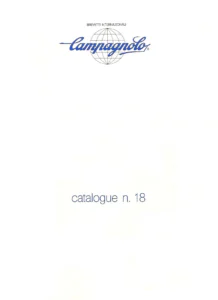 The white front cover of Campagnolo catalogue n. 18, with the blue Campagnolo script logo over a globe at the top and the title in blue type below the center.