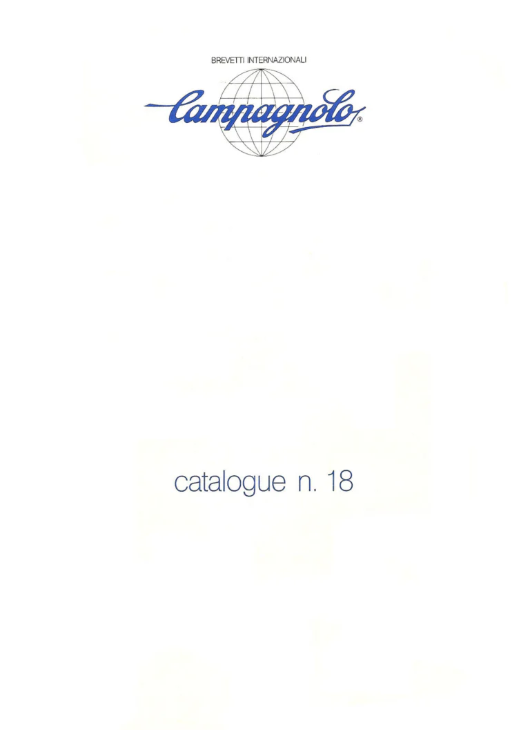 Campagnolo Catalogue No. 18, December 1986 Printing — Super Record, Record, Gran Sport, Touring and 980 Groups, Every Part and the Tools — page 1 of 70